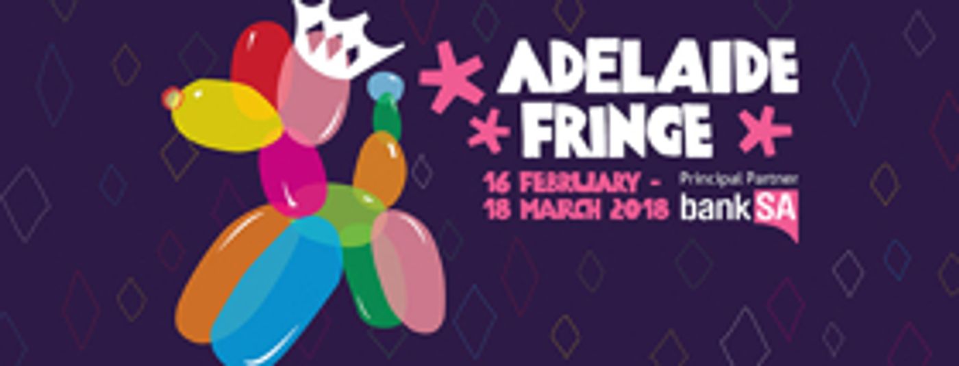 Adelaide Fringe Helps South Australia Make Up Half of Oz Festival Ticket Sales Image