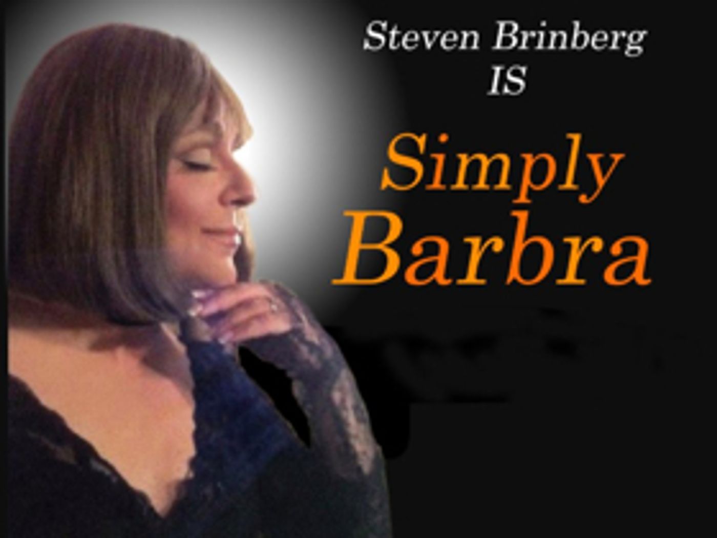 Steven Brinberg Presents SIMPLY BARBRA'S BROADWAY at Don't Tell Mama this September  Image