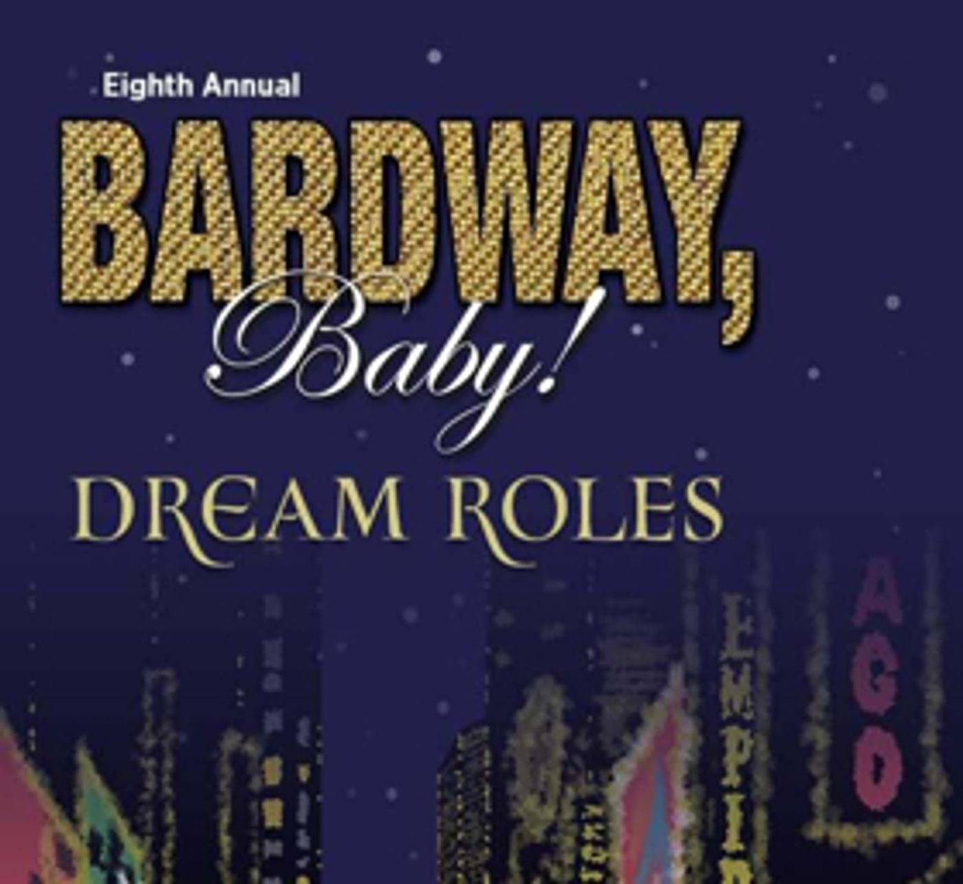 Utah Shakespeare Festival Presents 8th Annual BARDWAY, BABY!  Image