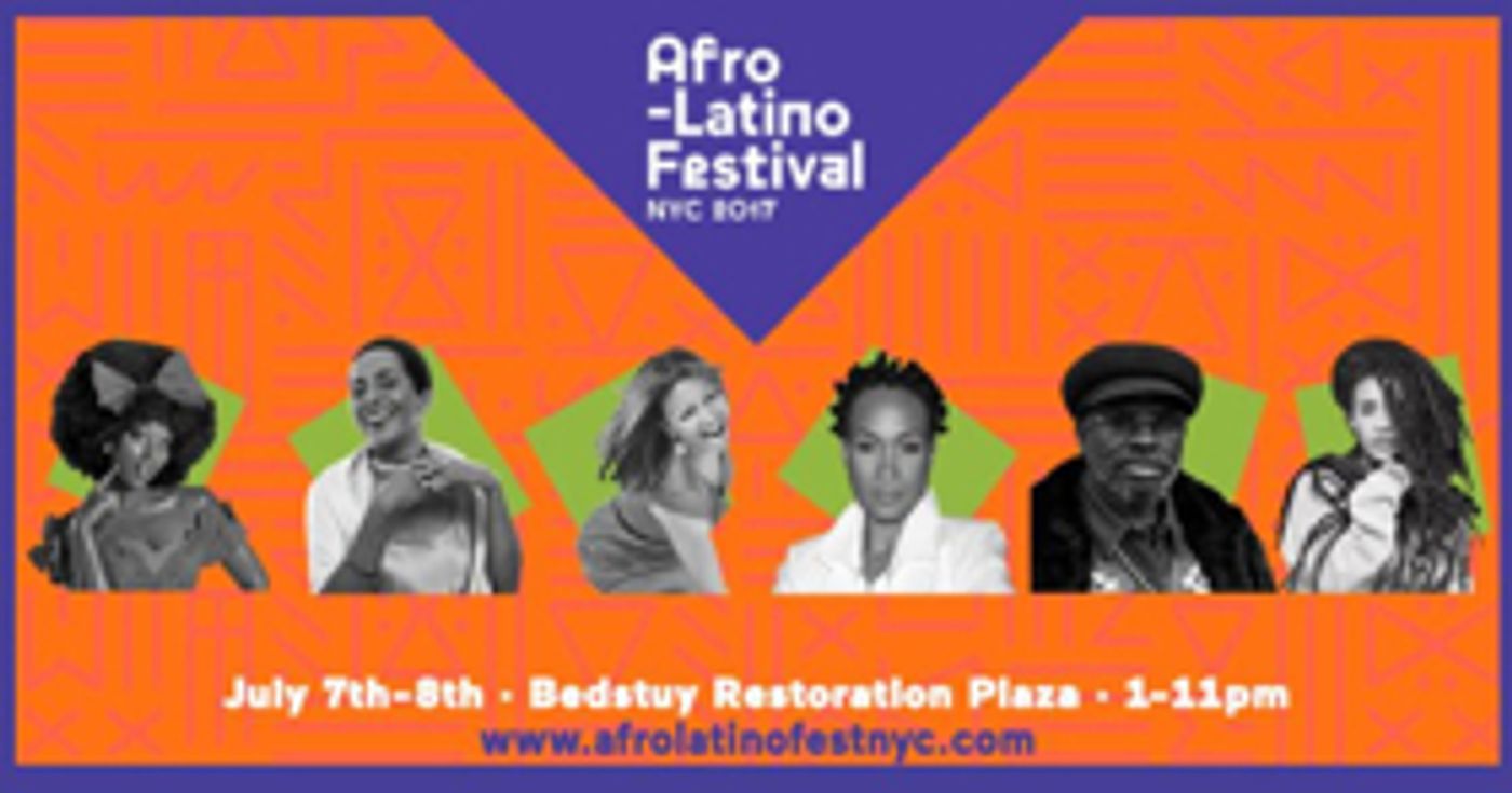 Afro-Latino Festival of New York to Return This Weekend with Tribute to Women of the Diaspora  Image