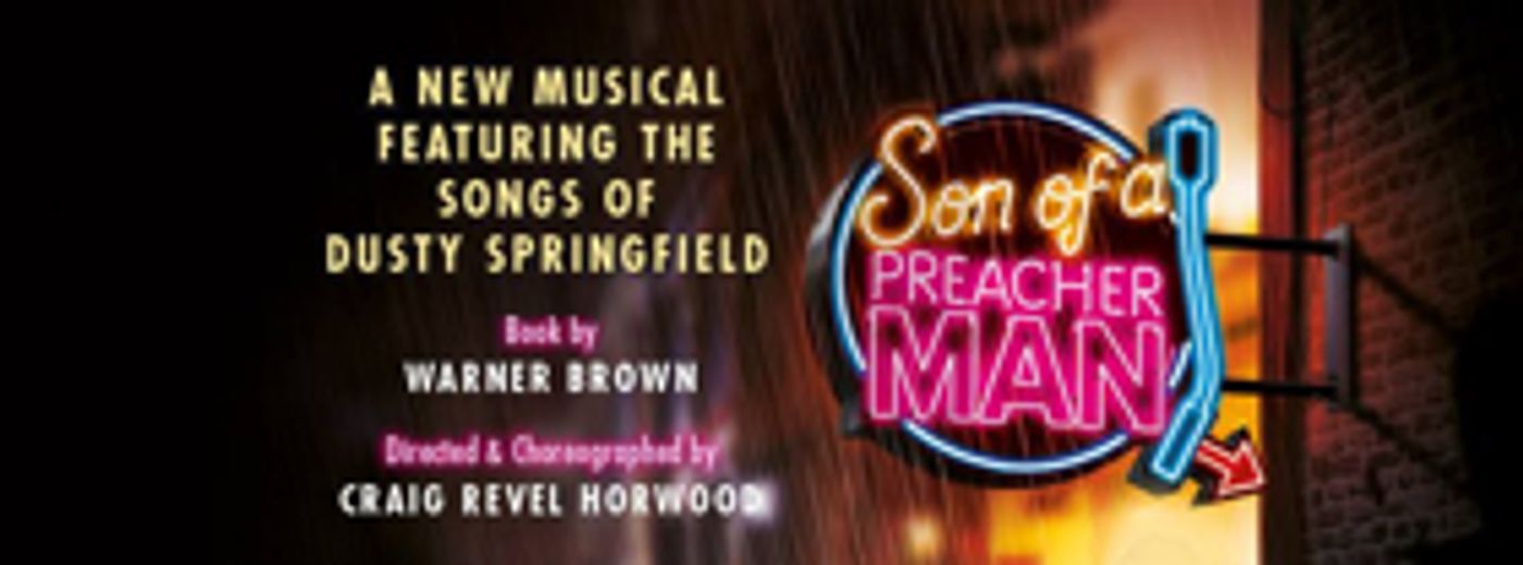 Full Casting Announced for UK Tour of SON OF A PREACHER MAN  Image