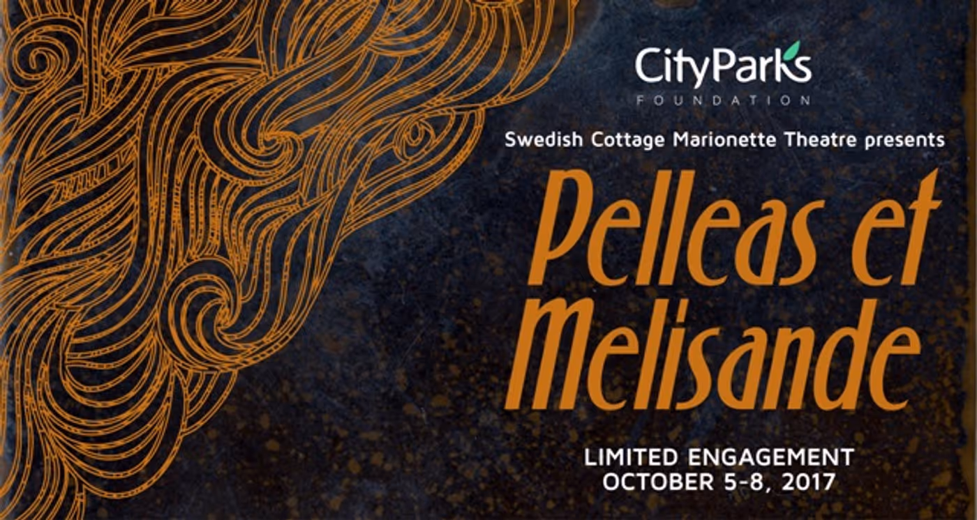SummerStage and the Swedish Cottage Marionette Theatre Present PELLEAS ET MELISANDE Image