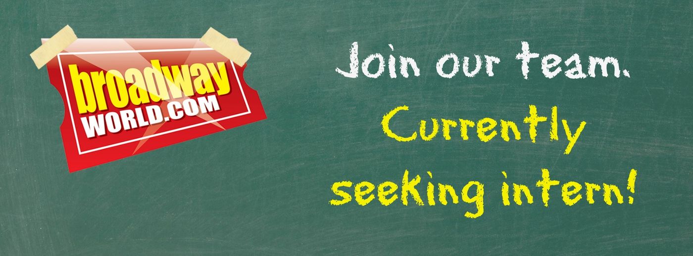 BroadwayWorld Dallas & Fort Worth Seeks Intern  Image