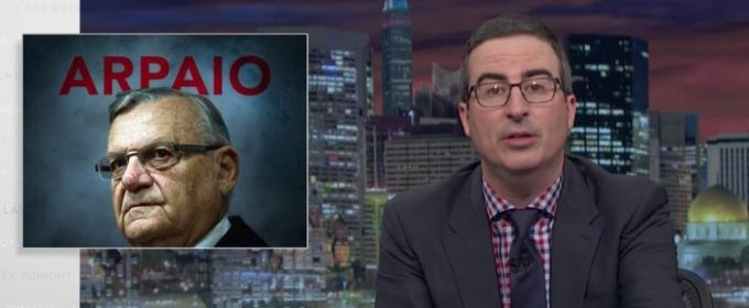 VIDEO: John Oliver Slams Donald Trump for Arpaio Pardoning, DACA Decision Video