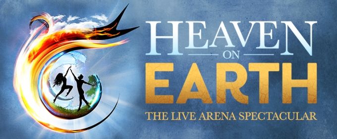 Full Casting Announced for Brand New Arena Spectacular HEAVEN ON EARTH UK Arena Tour Video