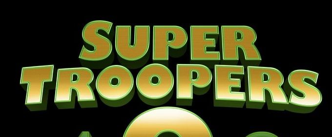 First Look: Official Teaser Trailer for SUPER TROOPERS 2 Video