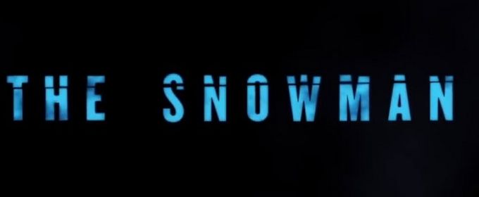 VIDEO: Check Out the First Chilling Trailer for 'The Snowman' Video