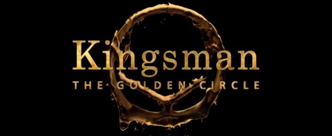 VIDEO: New Red Band Trailer Released for 'Kingsman: The Golden Circle' Video