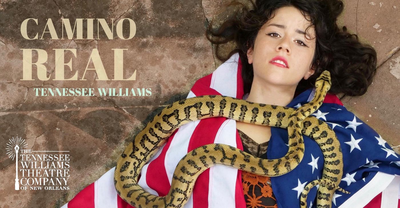 CAMINO REAL by Tennessee Williams Opens in New Orleans at the Marigny Opera House This July Image