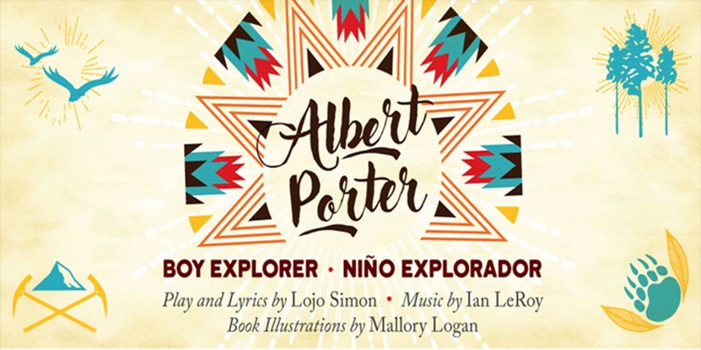 Interview: Lojo Simon of ALBERT PORTER: BOY EXPLORER at Creede Repertory Theatre Image