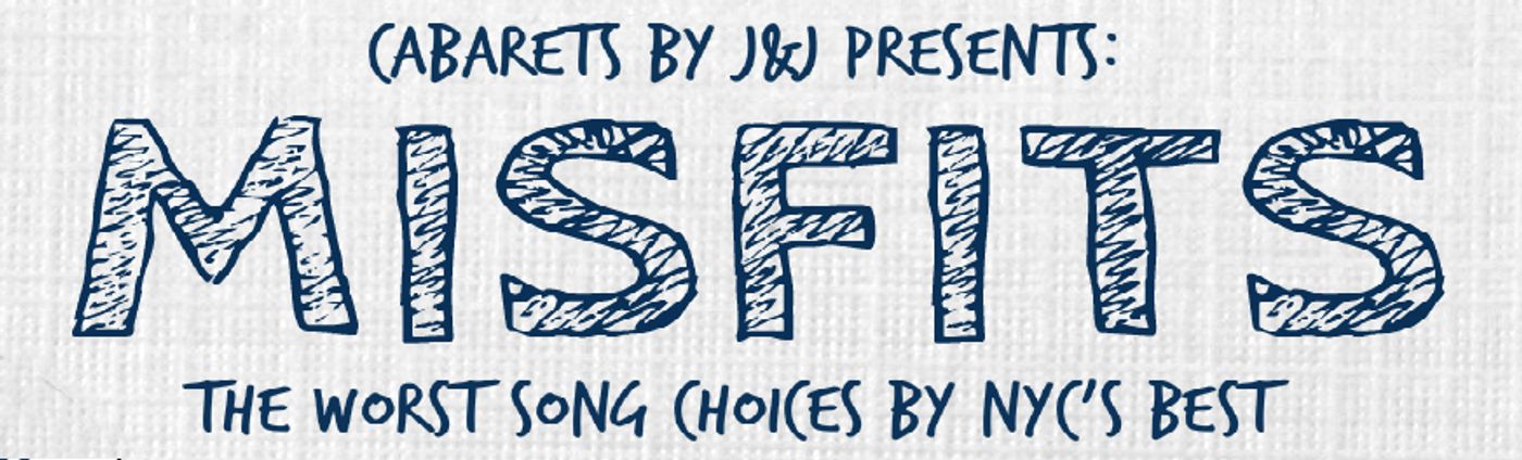 MISFITS: THE WORST SONG CHOICES BY NYC'S BEST Set for the Beechman  Image