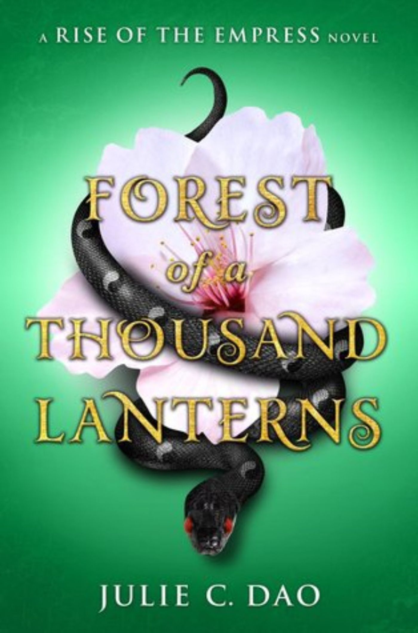 Review: FOREST OF A THOUSAND LANTERNS by Julie C. Dao  Image