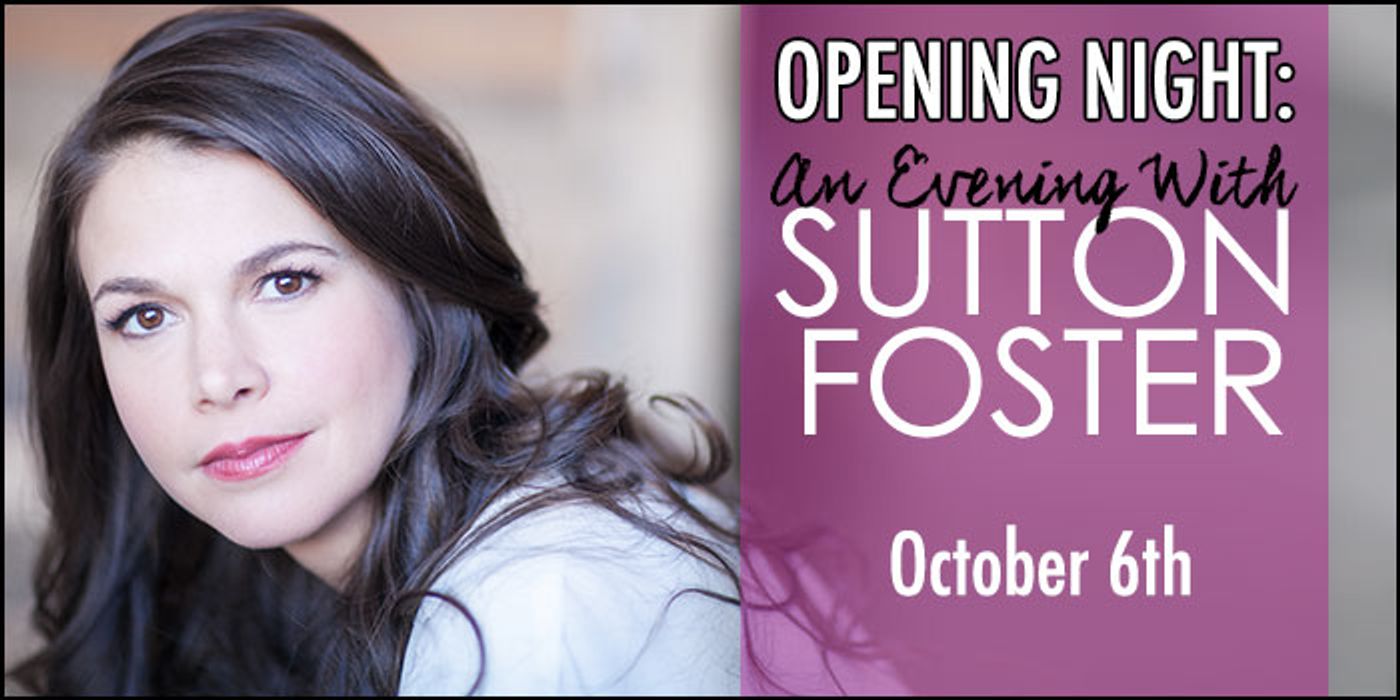 Review: OPENING NIGHT: AN EVENING WITH SUTTON FOSTER at MPAC Mayo Performing Arts Center  Image