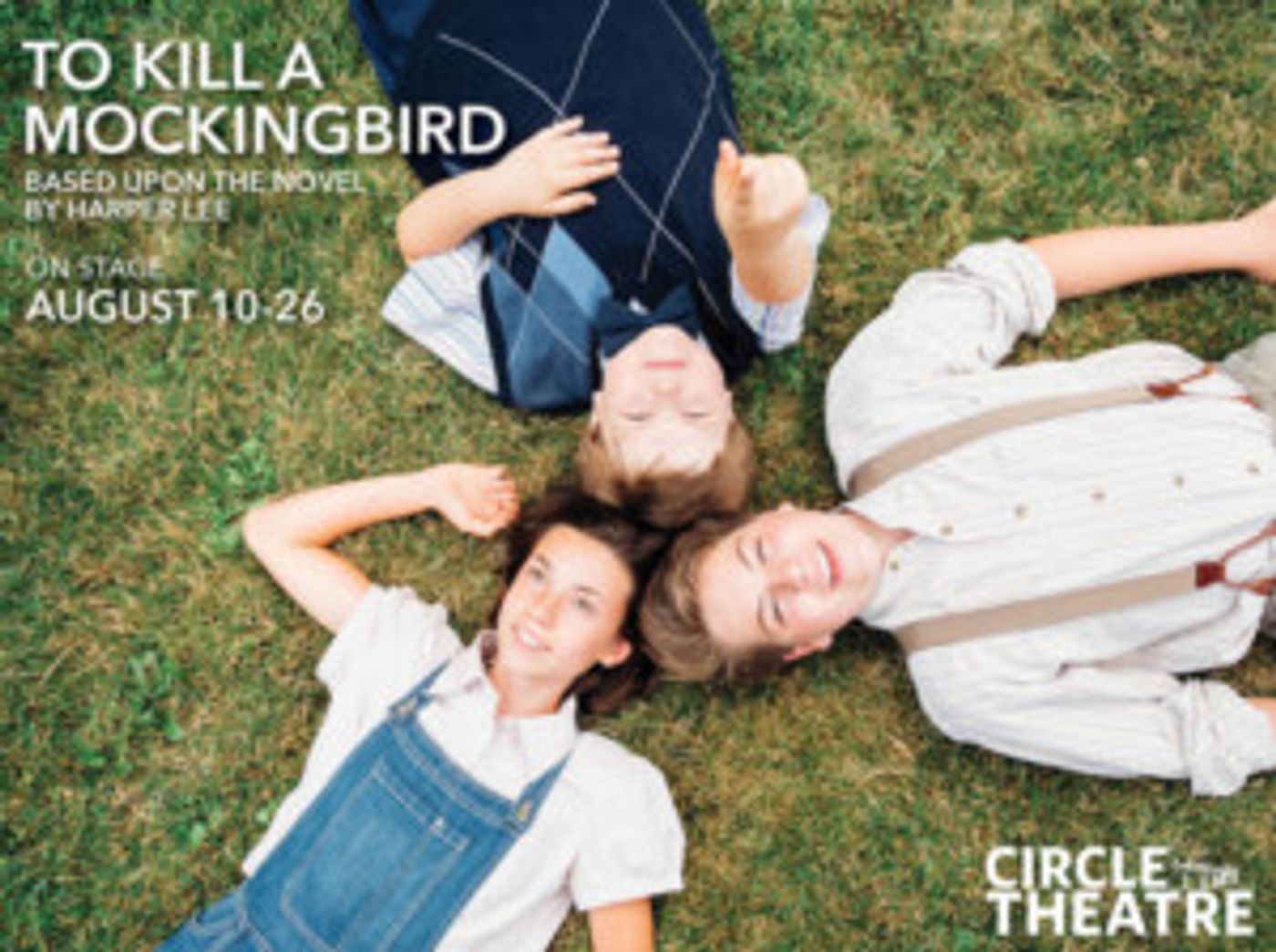 Harper Lee's Classic Novel TO KILL A MOCKINGBIRD Comes to Life at Circle Theatre  Image