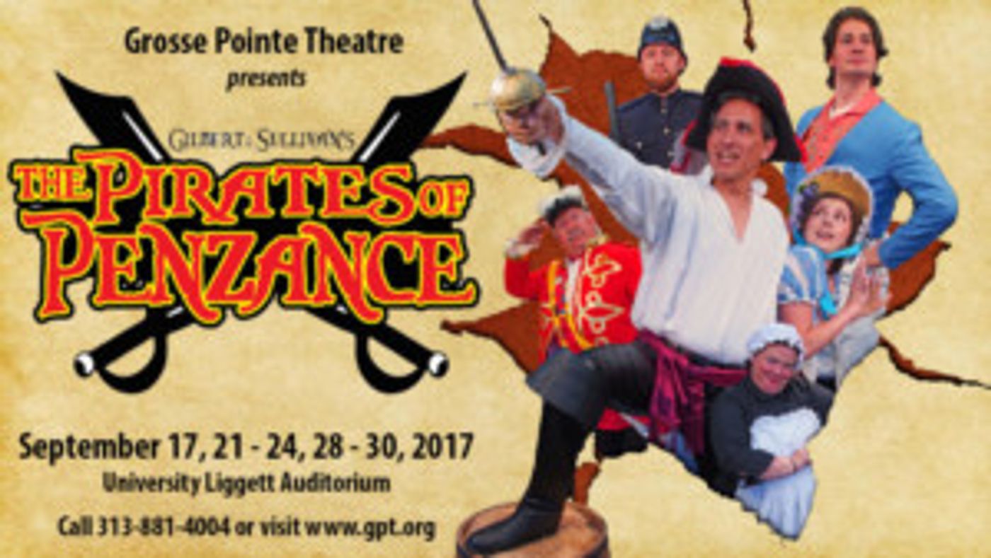 Grosse Pointe Theatre Opens 70th Anniversary Season with THE PIRATES OF PENZANCE  Image