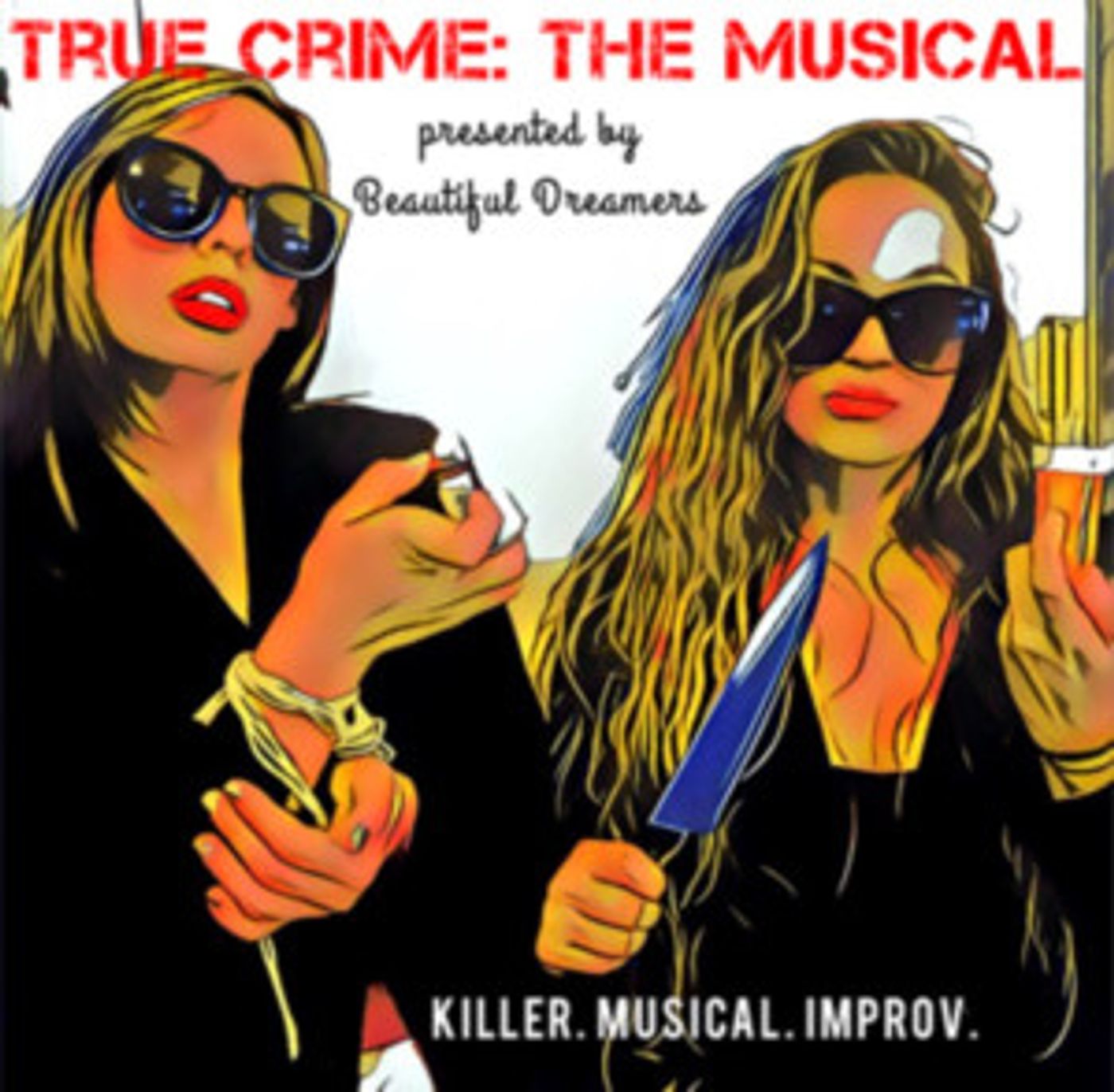 TRUE CRIME: THE MUSICAL to Return to The PIT on Today the 13th  Image