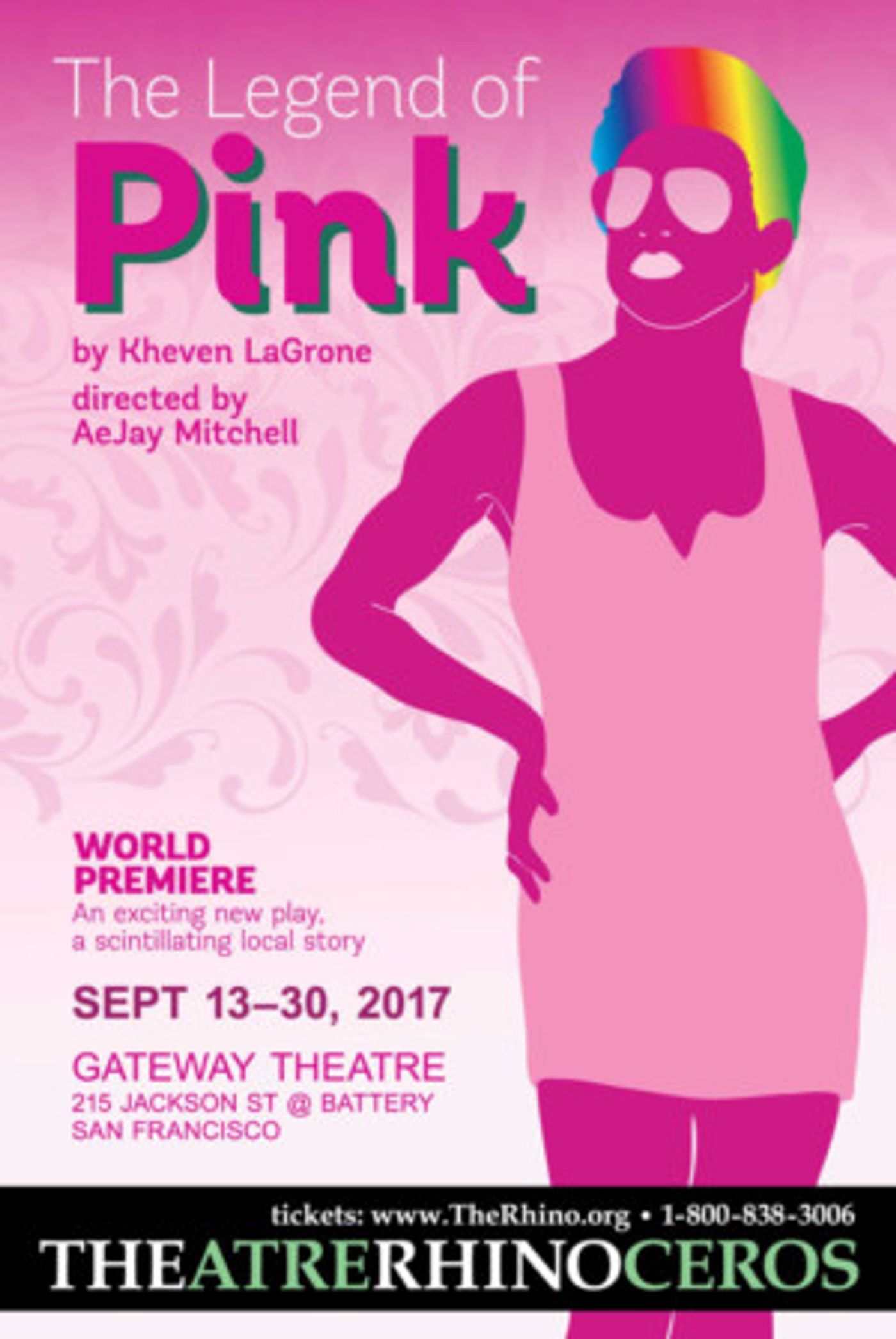 Theatre Rhinoceros Presents the World Premiere of THE LEGEND OF PINK  Image
