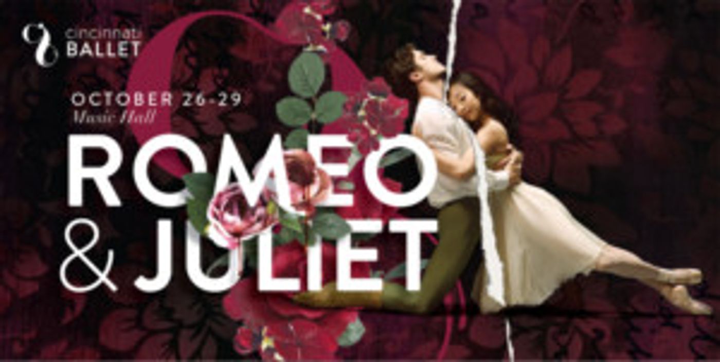 Cincinnati Ballet to Present ROMEO & JULIET at Music Hall Image