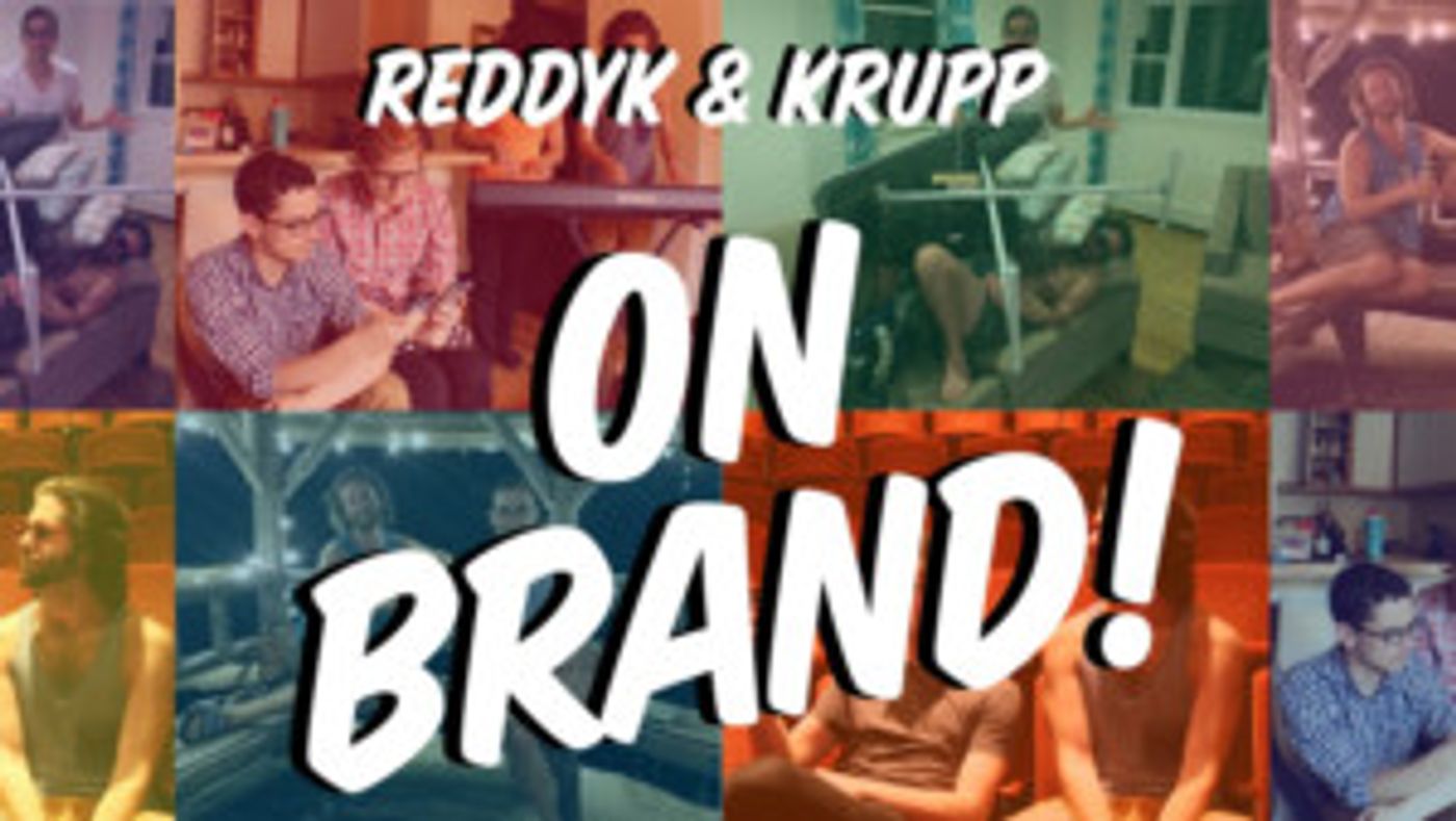 MCL Chicago to Present REDDYK AND KRUPP: ON BRAND! Cabaret Series  Image
