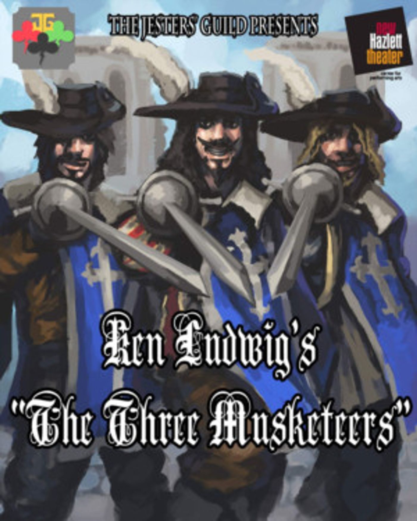 The Jester's Guild to Stage Ken Ludwig's THE THREE MUSKETEERS Image