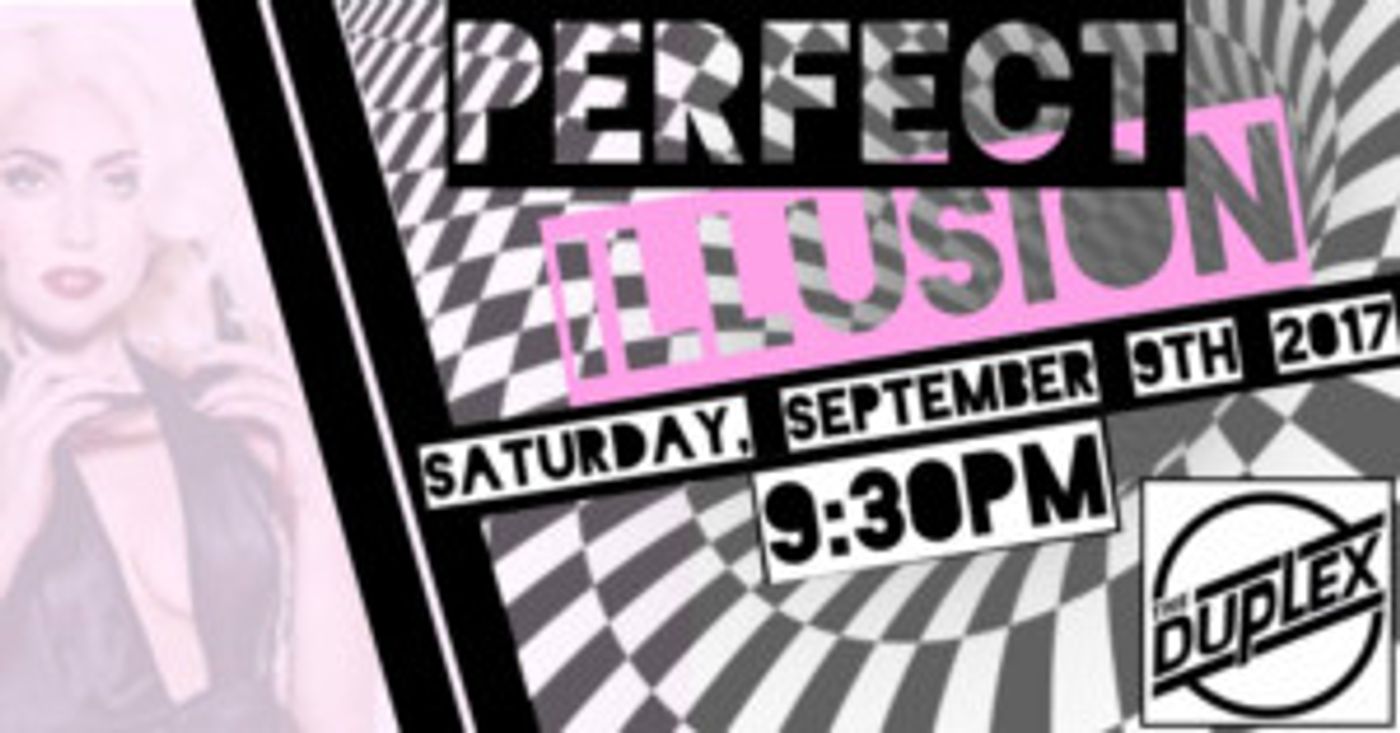 They Live for the Applause! Full Cast Set for Lady Gaga Tribute PERFECT ILLUSION at The Duplex  Image