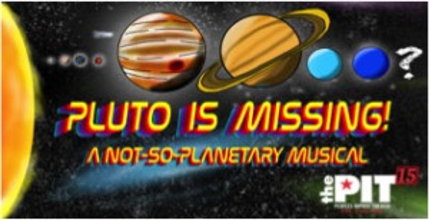 The Peoples Improv Theater Announces Fall Run of PLUTO IS MISSING! A Not-So-Planetary Musical Image