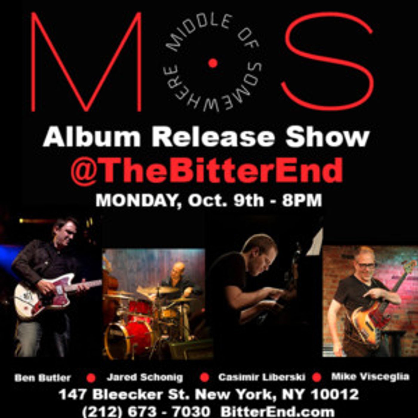 MIDDLE OF SOMEWHERE to Play Album Release Show at The Bitter End  Image