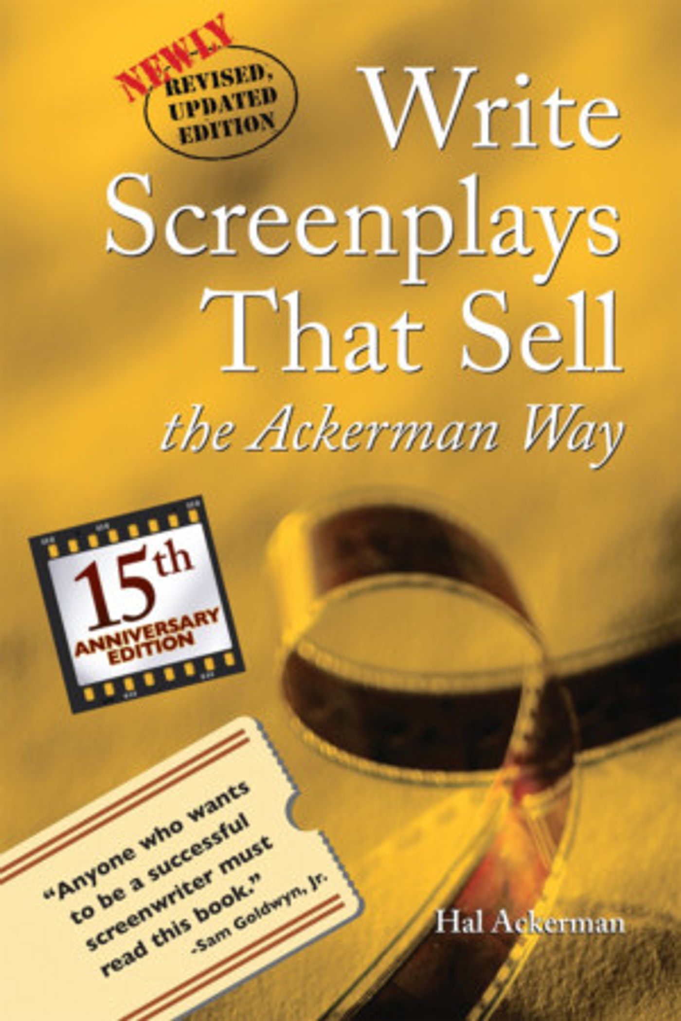 Playwright & Screenwriter Hal Ackerman to Talk Revised Edition of 'WRITE SCREENPLAYS THAT SELL...' at the Drama Book Shop  Image