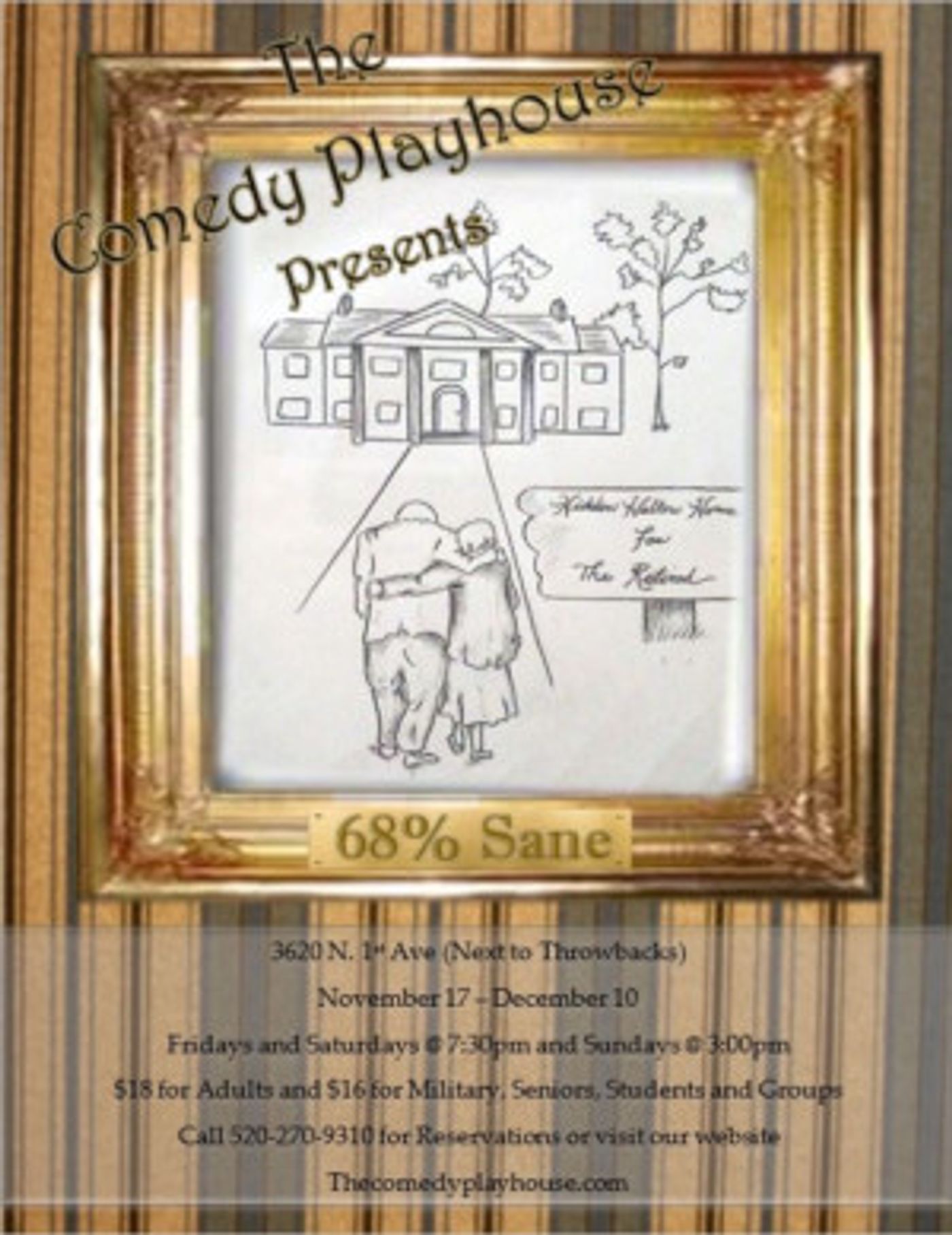 The Comedy Playhouse to Present 68% SANE Image