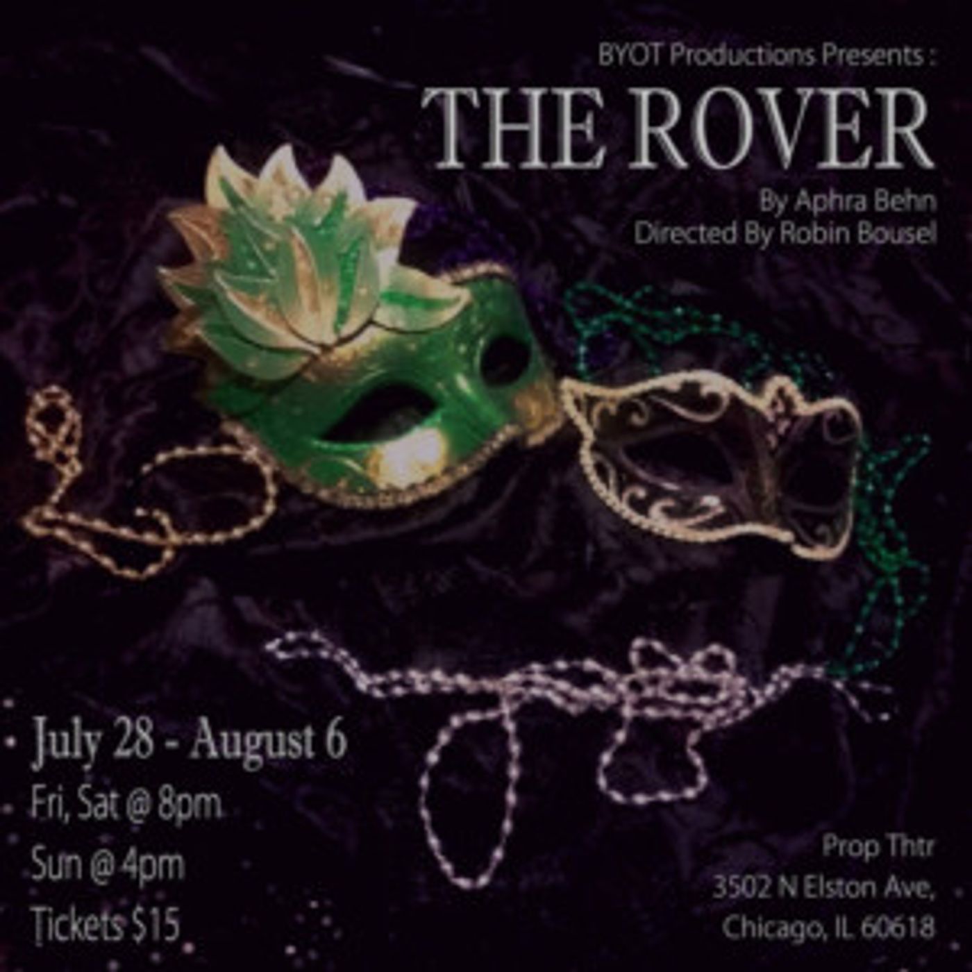 BYOT Productions Presents THE ROVER by Aphra Behn  Image