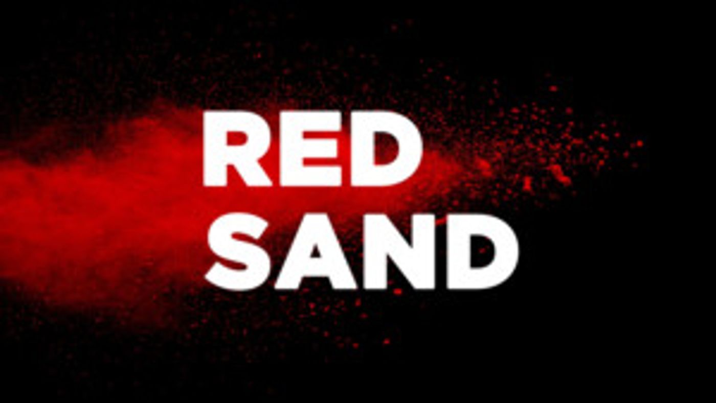 Santa Monica Playhouse Physical Theatre to Host World Premiere of RED SAND  Image