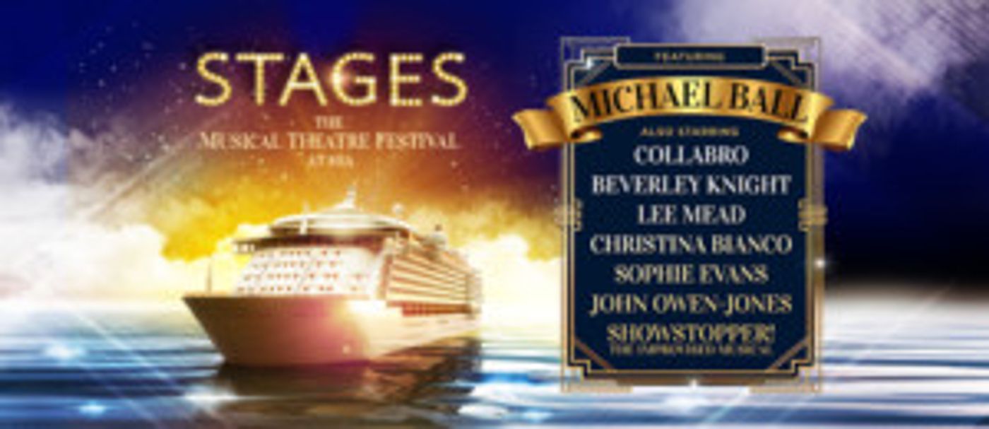 Michael Ball, Beverley Knight, Christina Bianco and More to Set Sail on Immersive Musical Theatre Cruise  Image