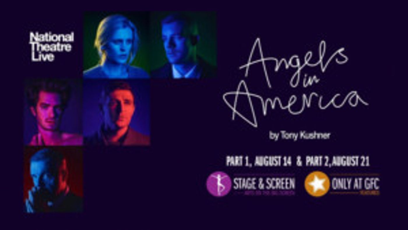 Gateway Film Center to Present National Theatre Live's ANGELS IN AMERICA  Image