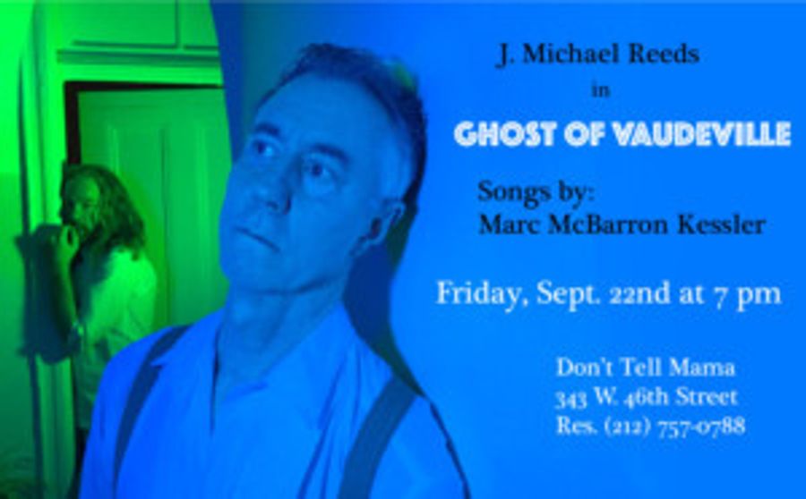 THE GHOST OF VAUDEVILLE Comes to Don't Tell Mama Image
