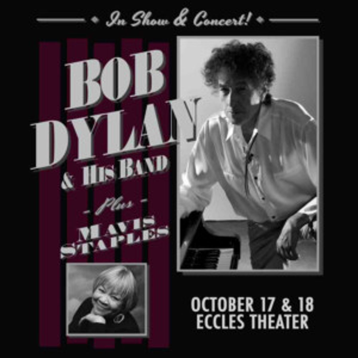 Live at the Eccles presents Bob Dylan and His Band with Mavis Staples  Image