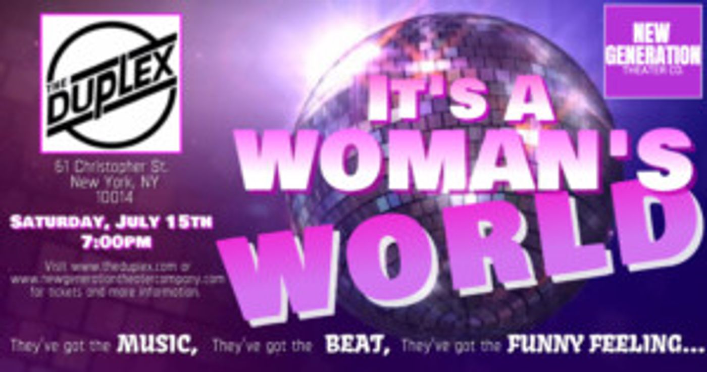 IT'S A WOMAN'S WORLD to Bring Female Fortitude to The Duplex  Image