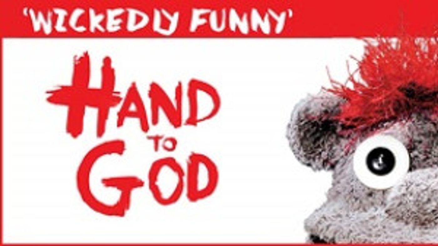 HAND TO GOD to Open triangle's 28th Season This Fall  Image