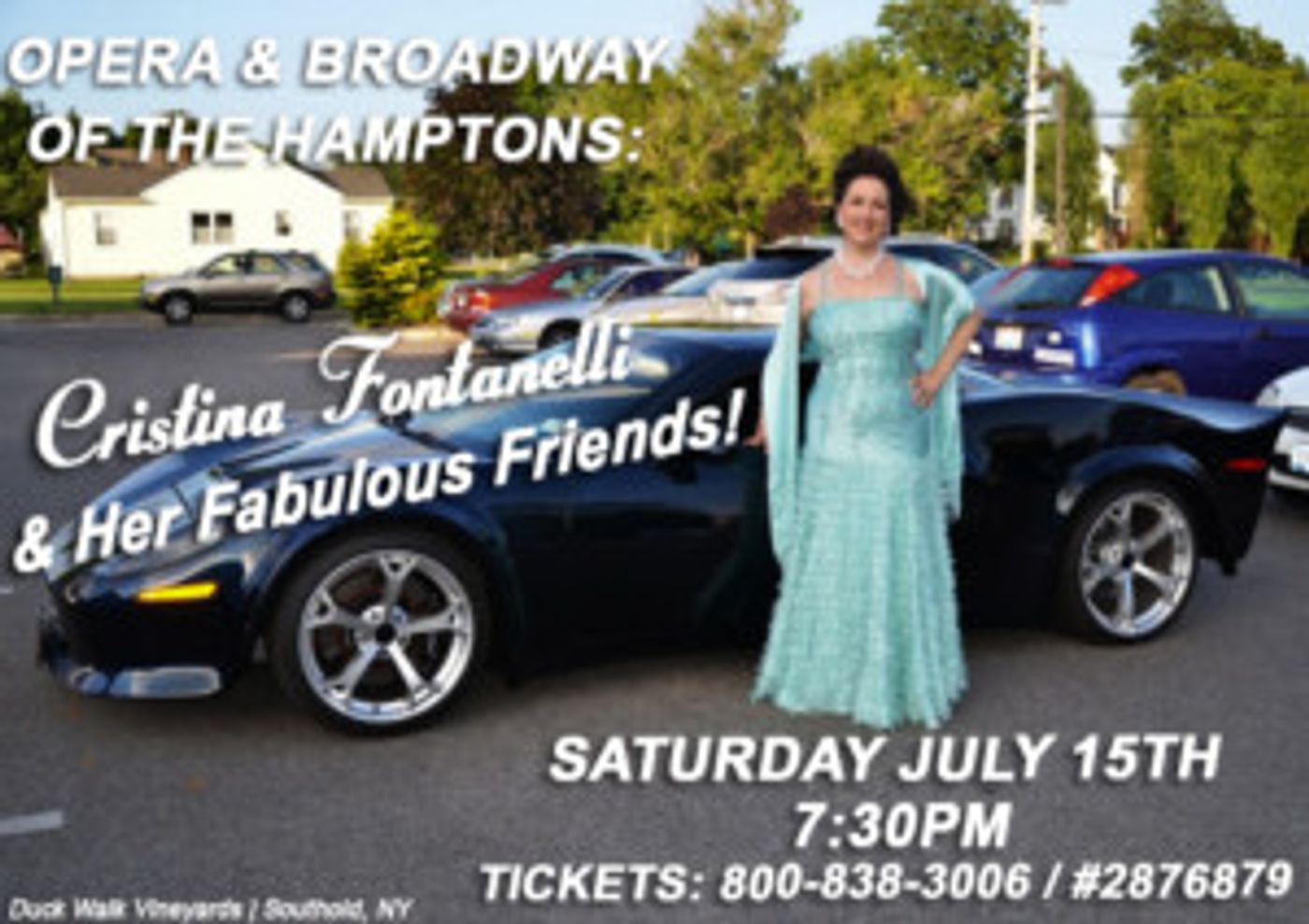 Opera & Broadway of the Hamptons Presents Cristina Fontanelli and Her Fabulous Friends  Image