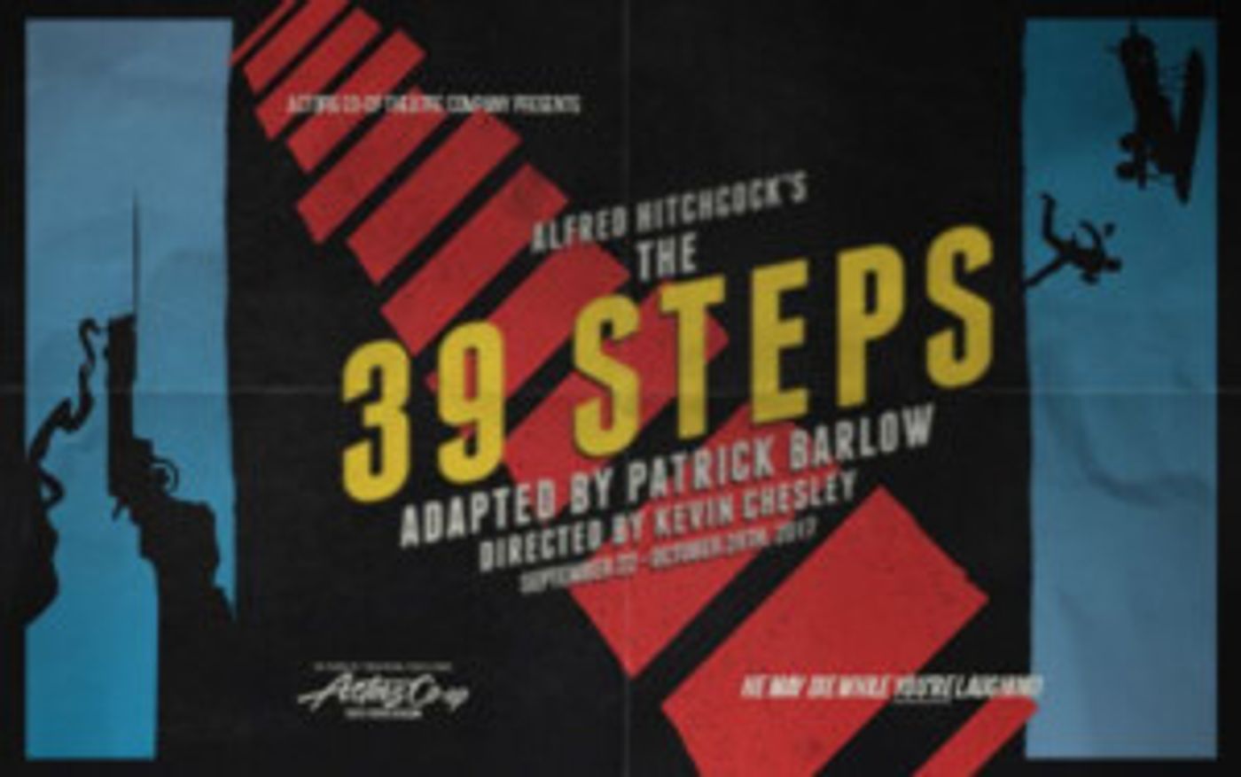 Actors Co-op Theatre Company Opens its 26th Season with THE 39 STEPS  Image