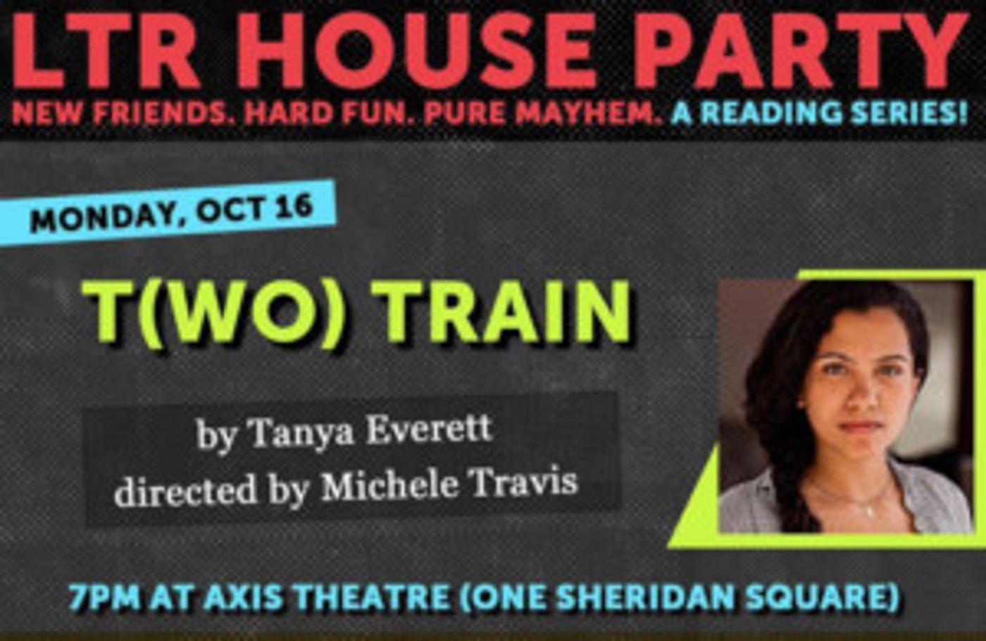 LTR House Party to Stage Reading of Tanya Everett's T(WO) TRAIN  Image