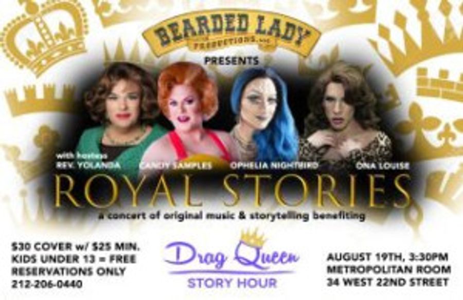 ROYAL STORIES to Benefit Drag Queen Story Hour at The Metropolitan Room Image