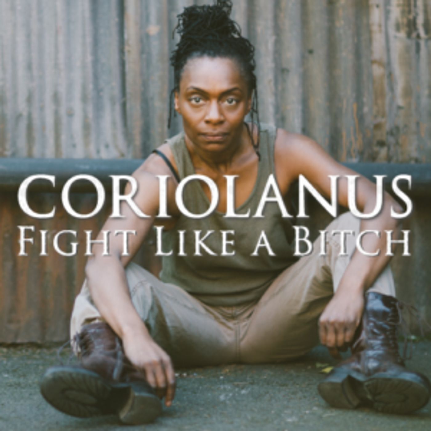CORIOLANUS: FIGHT LIKE A BITCH Will Play 12th Avenue Arts Mainstage This Fall  Image