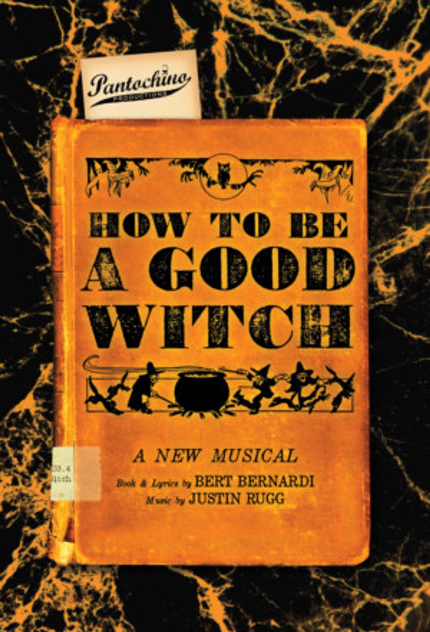 Pantochino Opens Season with New Musical HOW TO BE A GOOD WITCH!  Image