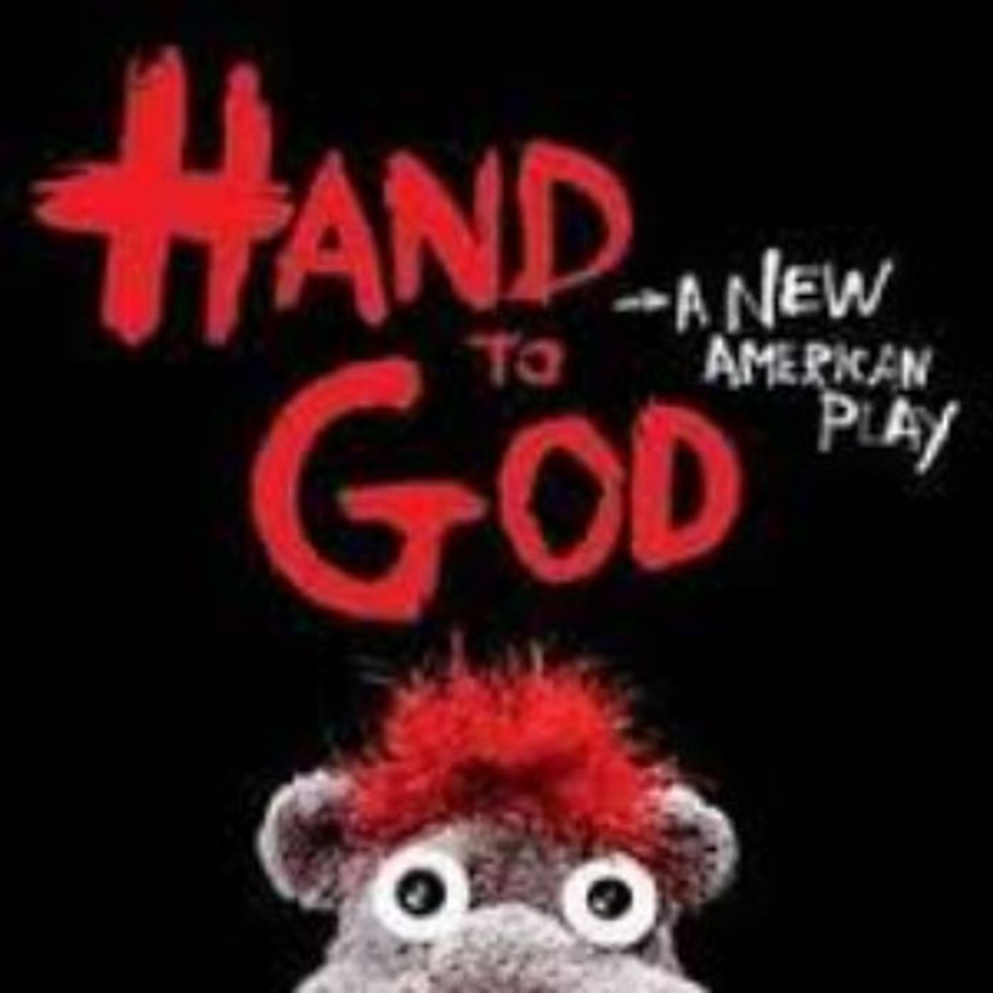 Broadway Hit HAND TO GOD by Robert Askins Comes to Black Box Performing Arts Center  Image