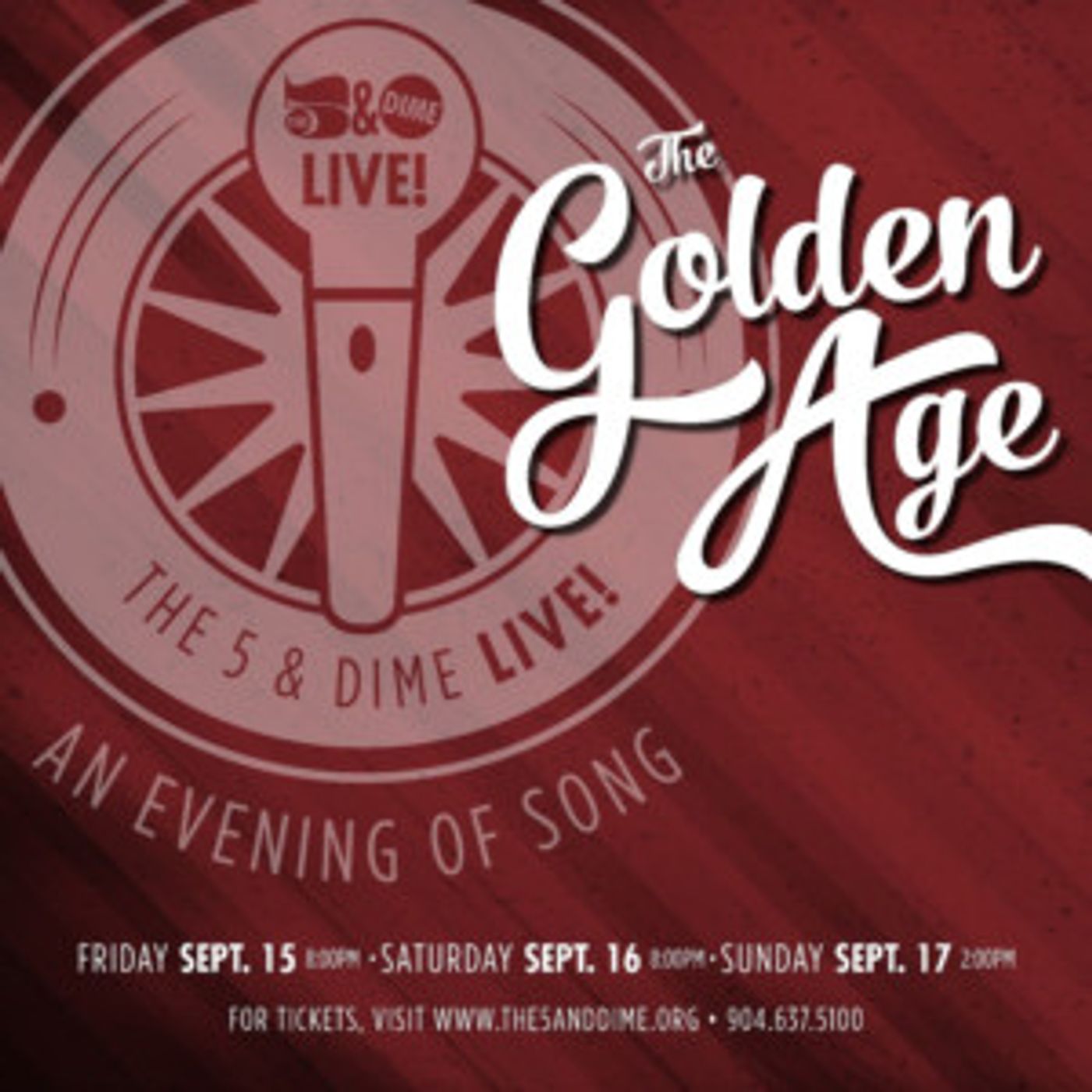The 5 & Dime LIVE! Presents THE GOLDEN AGE Benefit  Image