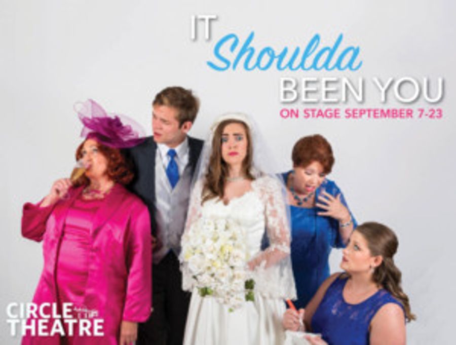 Circle Theatre to Close 2017 Season with Grand Rapids Premiere of IT SHOULDA BEEN YOU Image