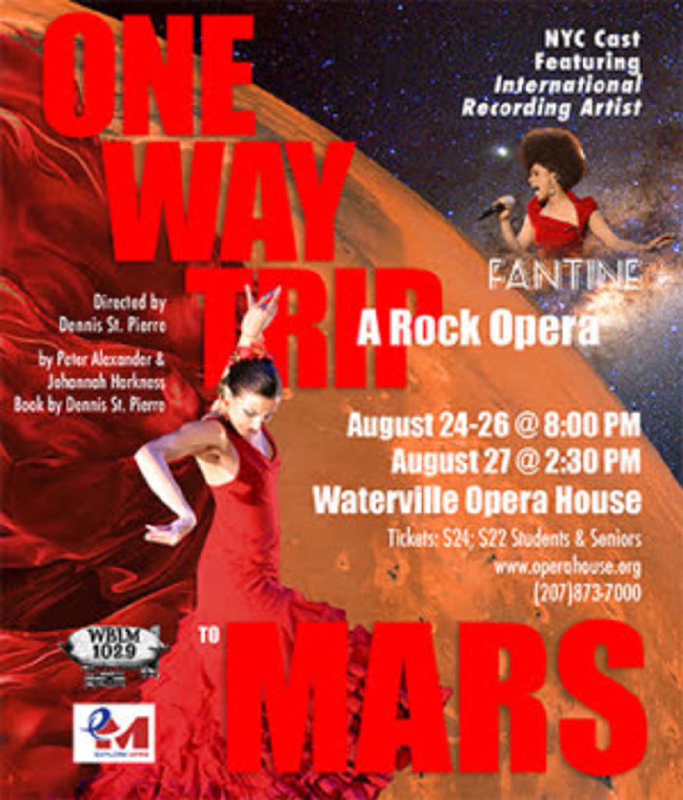 ONE WAY TRIP TO MARS: A Rock Opera Makes its World Premiere at Waterville Opera House  Image