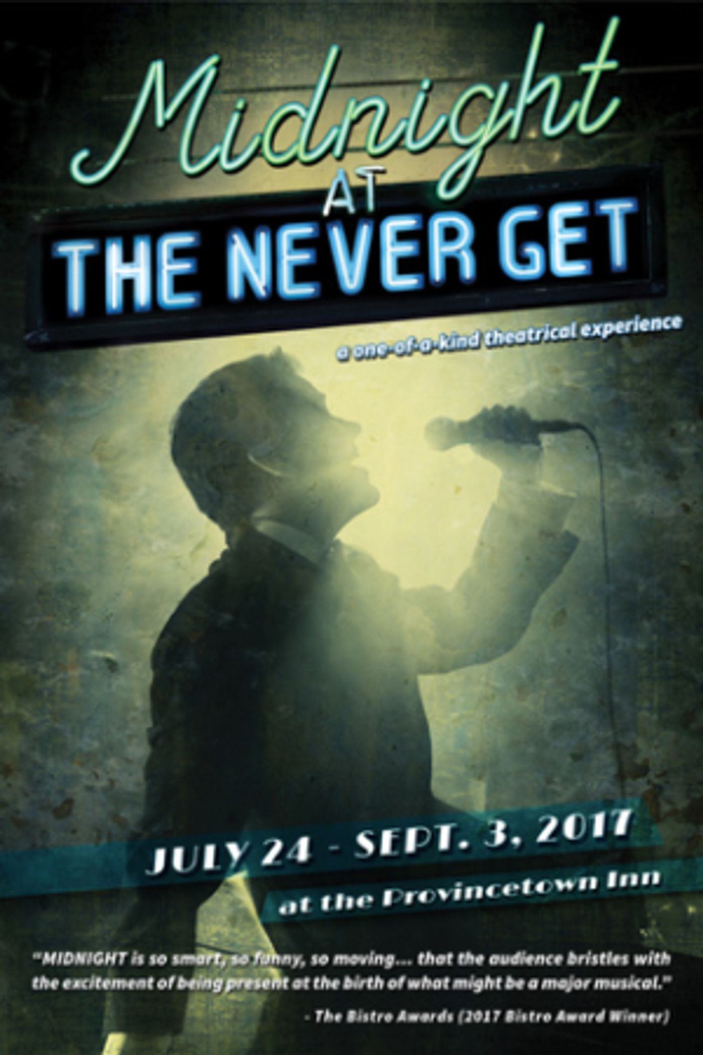 MIDNIGHT AT THE NEVER GET to Celebrate Opening Night in Provincetown  Image