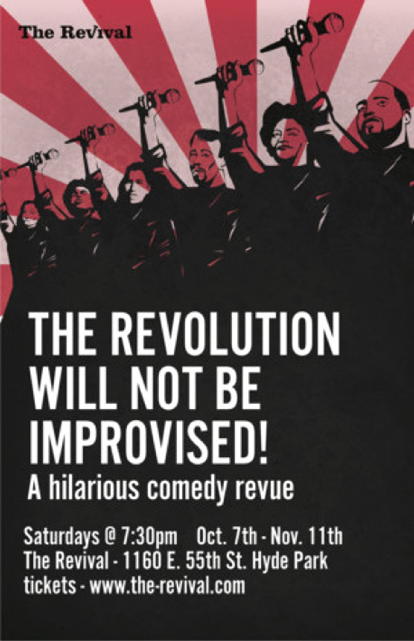 The Revival Announces THE REVOLUTION WILL NOT BE IMPROVISED!  Image