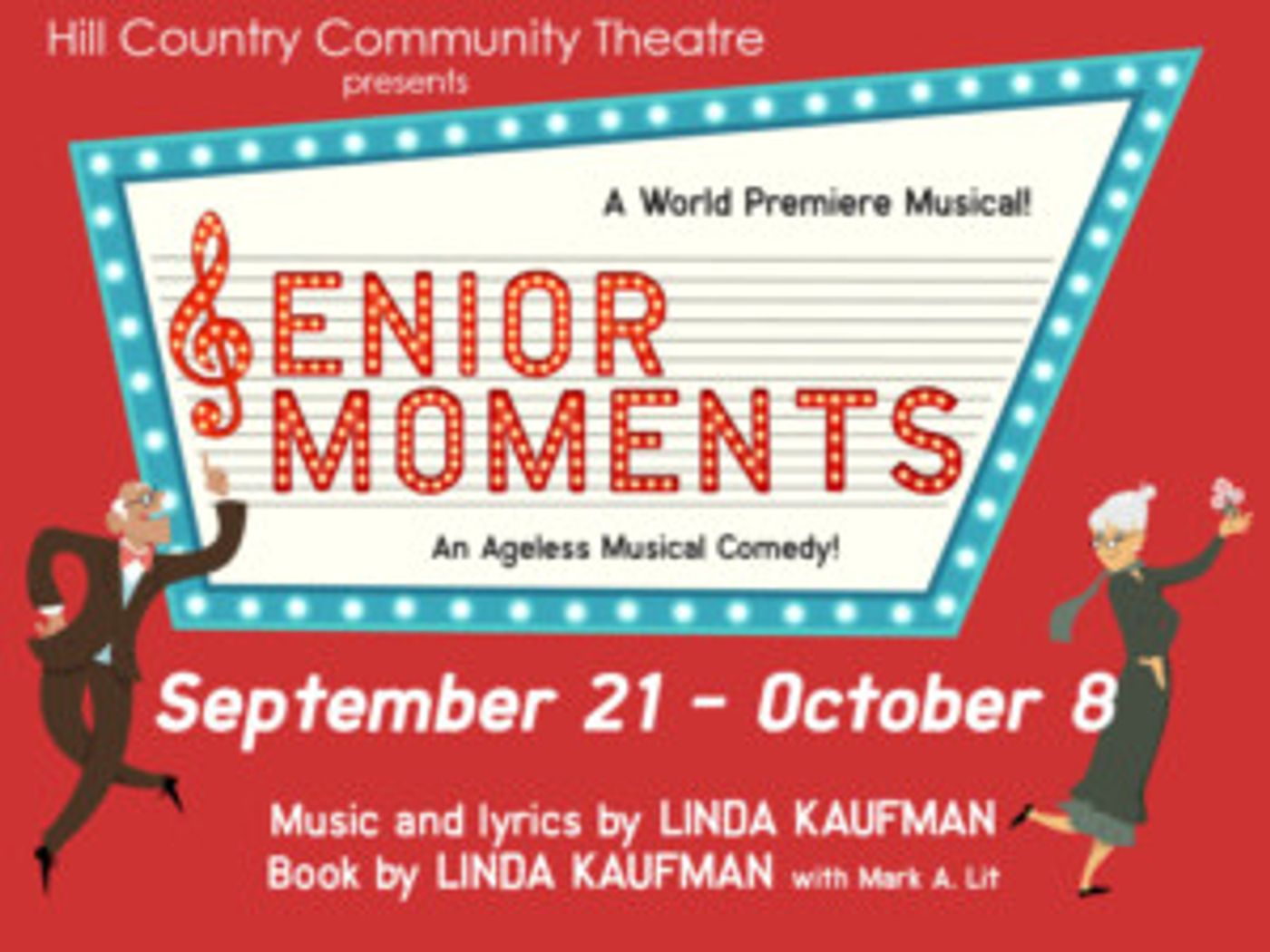 Hill Country Community Theatre presents SENIOR MOMENTS Image